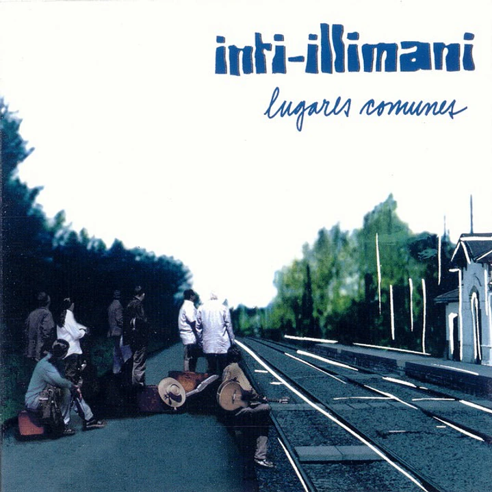 Inti Illimani – Lugares Comunes (Vinilo Simple) 1