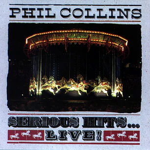 Phil Collins – Serious Hits...Live! (CD)