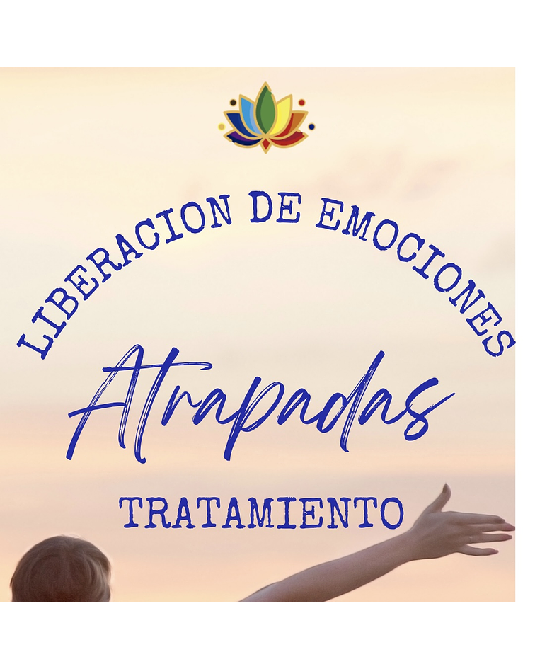 Terapia Libracion de Emociones Atrapadas-Tratamiento 3 sesiones presencial -  Solo en Los Angeles