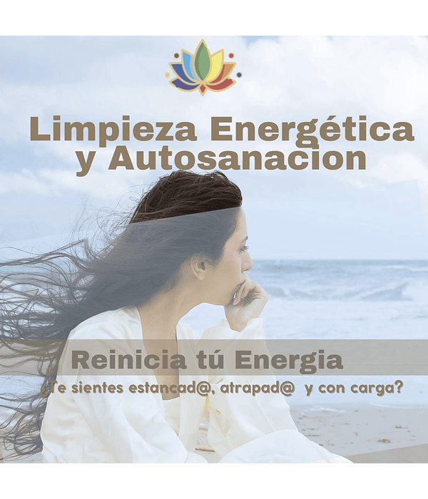 Limpieza Energética y  Autosanacion 