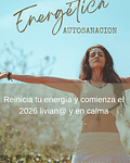 Limpieza Energética y  Auto sanación Verano 2026 