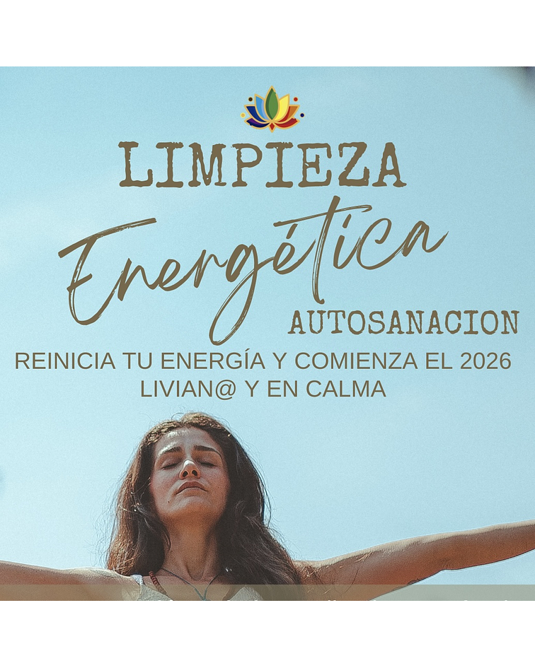 Limpieza Energética y  Auto sanación Verano 2026 