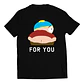 Polera Series South Park - Cartman, For You | Estilo Exclusivo - Miniatura 1