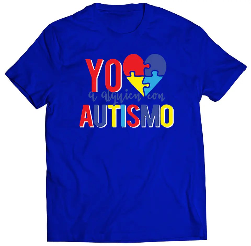 Polera Concienciación - Autismo - Yo Amo A Alguien Con | Estilo Exclusivo 1