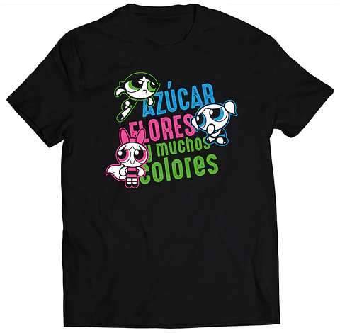 Polera Las Chicas Super Poderosas - Azúcar, colores y Muchos Colores | Estilo Exclusivo