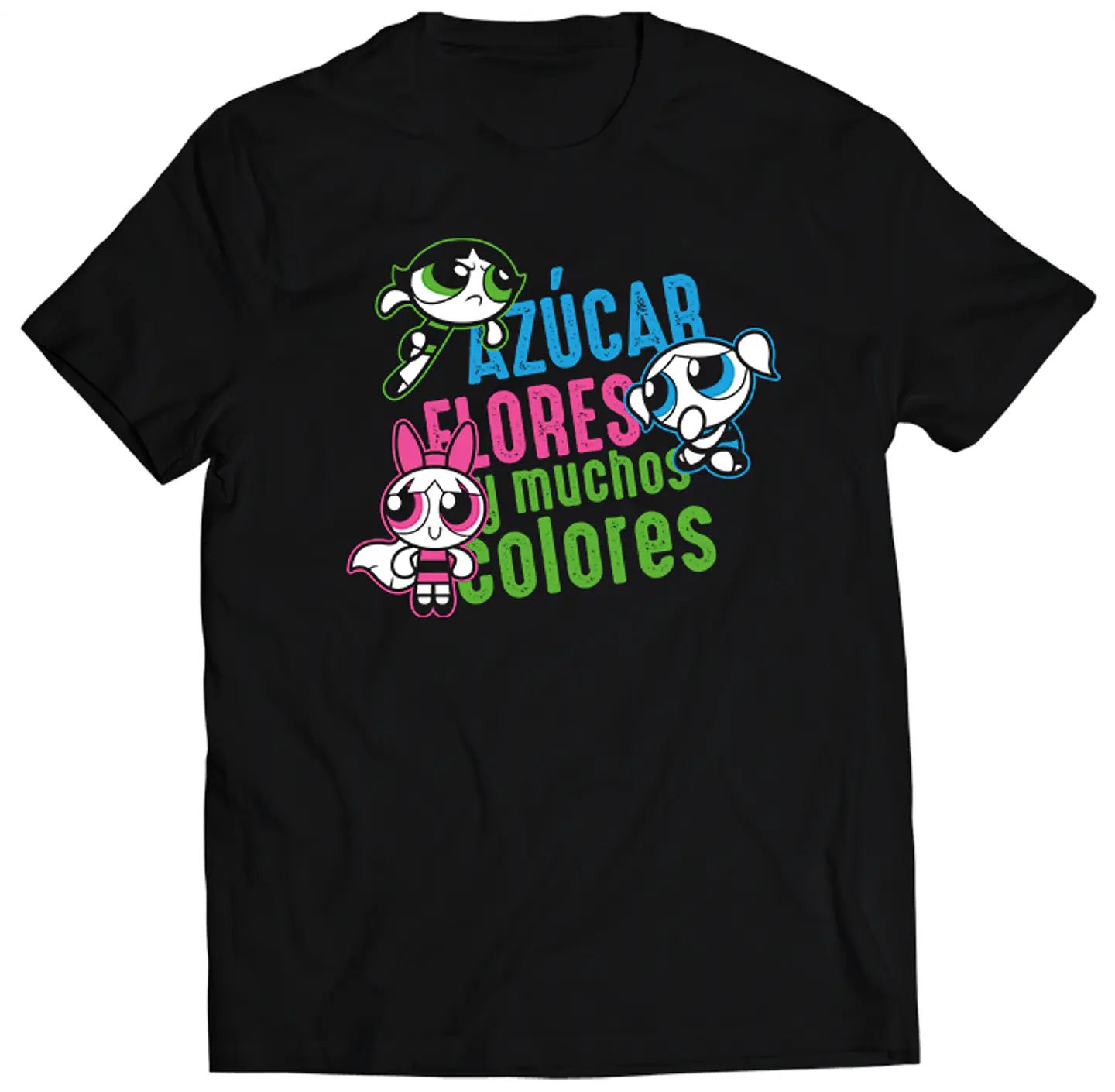 Polera Las Chicas Super Poderosas - Azúcar, colores y Muchos Colores | Estilo Exclusivo 1