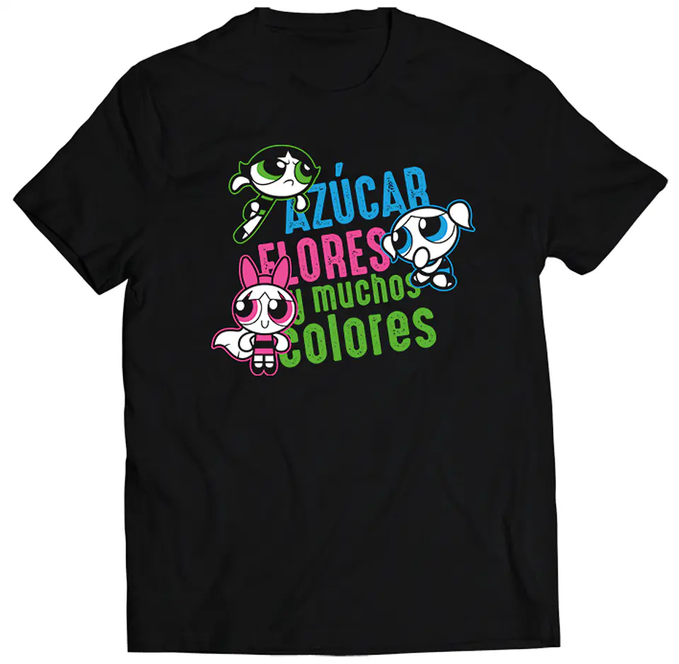 Polera Las Chicas Super Poderosas - Azúcar, colores y Muchos Colores | Estilo Exclusivo 1