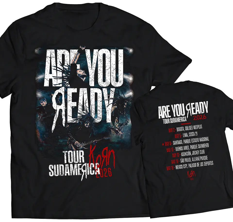 Polera Korn Are You Ready Tour 2026 Chile Sudamérica | Fechas Concierto 1