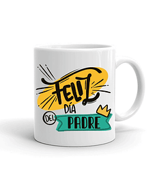 Taza/Tazon/Mug Feliz Dia Del Padre Grafitis 23