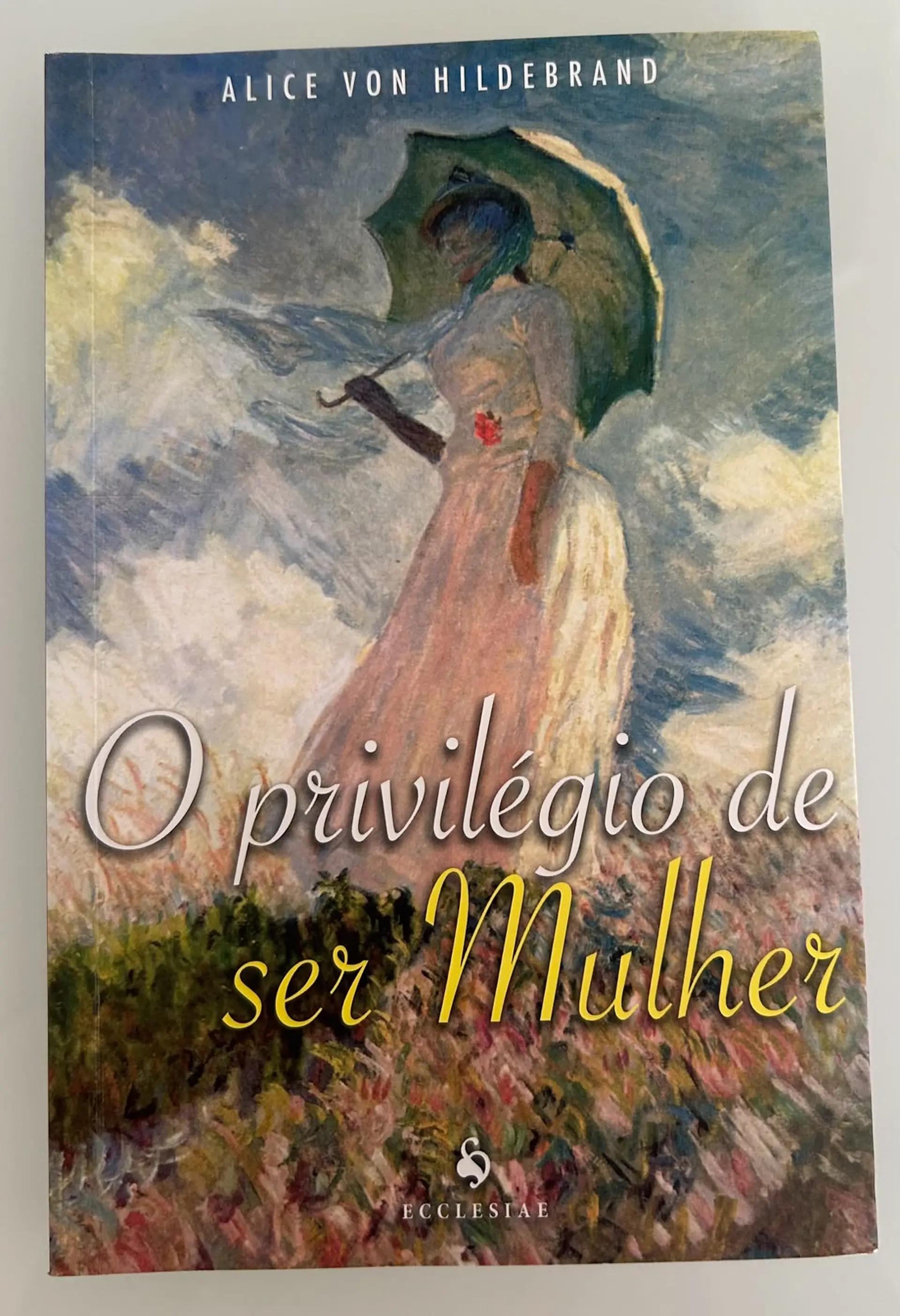 O Privilégio de Ser Mulher 1