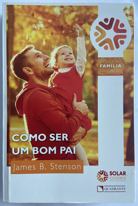 Como ser um bom Pai