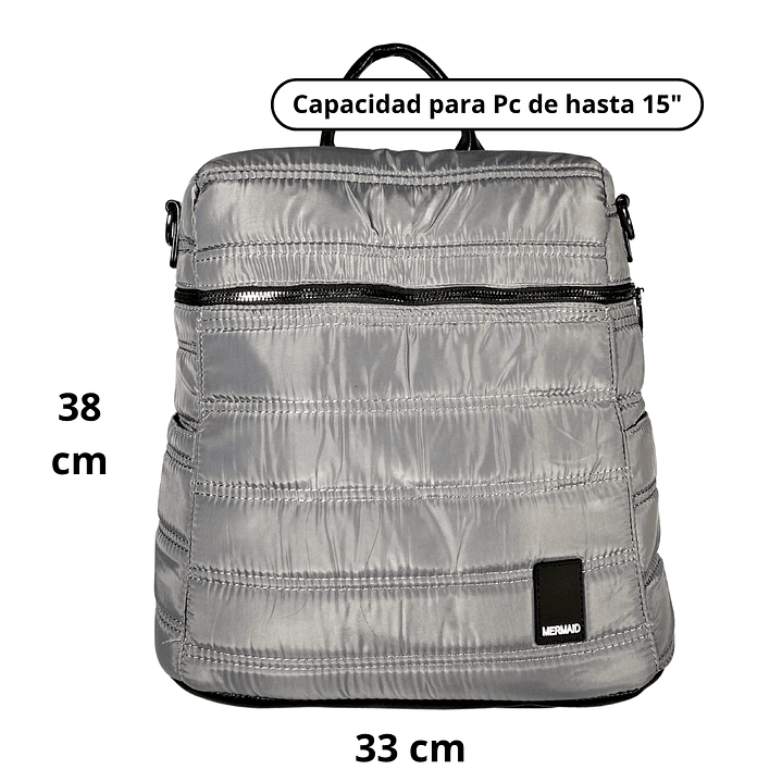 Mochila y Bolso Puff gris (capacidad Pc 15