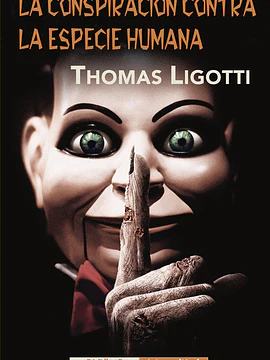La conspiración contra la especie humana