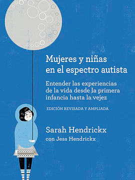 Mujeres y niñas en el espectro autista