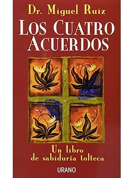 Los cuatro acuerdos