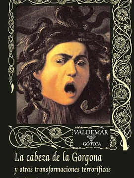 La cabeza de la Gorgona