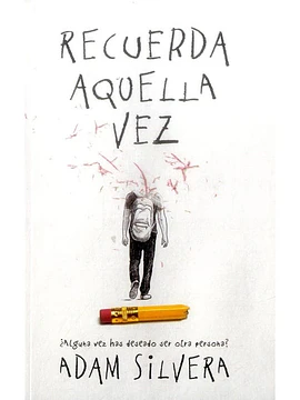 Recuerda aquella vez