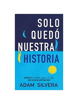 Solo quedó nuestra historia