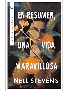 En resumen, una vida maravillosa