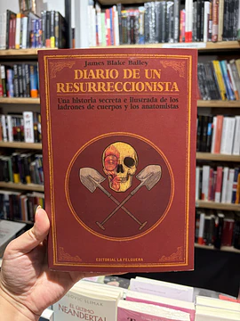 Diario de un resurreccionista