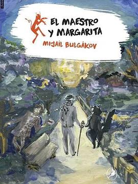 El maestro y Margarita