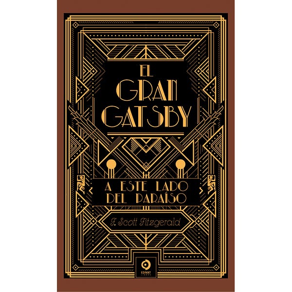 El gran Gatsby. A este lado del paraiso