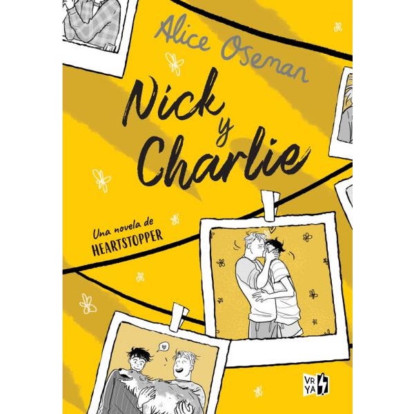 Nick & Charlie. Una Novela De Heartstopper