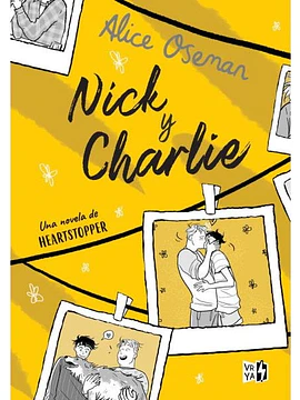 Nick & Charlie. Una Novela De Heartstopper