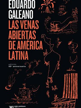 Las venas abiertas de américa latina