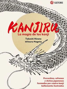 Kanjiru. La magia de los kanji
