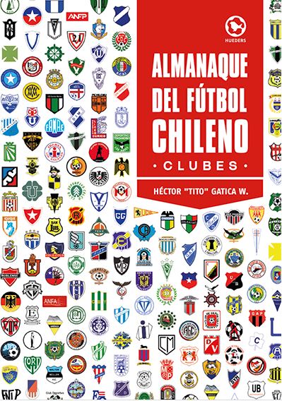 Almanaque del fútbol Chileno. Clubes