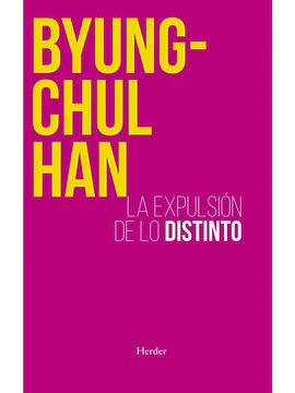 La expulsión de lo distinto