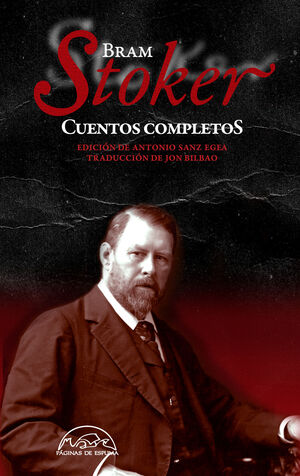 Cuentos completos. Bram Stoker