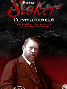 Cuentos completos. Bram Stoker