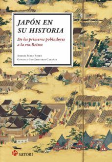 Japón en su historia. De los primeros pobladores a la era Reiwa