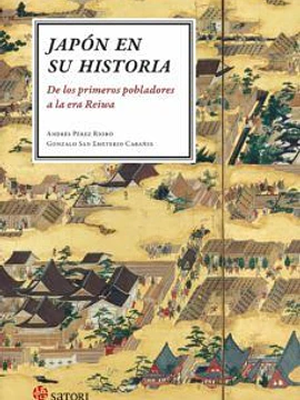 Japón en su historia. De los primeros pobladores a la era Reiwa