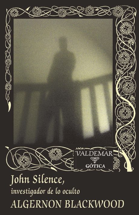 John Silence, investigador de lo oculto