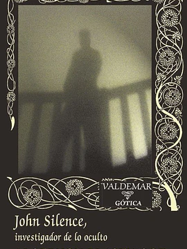 John Silence, investigador de lo oculto
