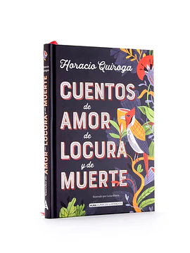 Cuentos de amor de locura y de muerte