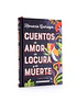 Cuentos de amor de locura y de muerte