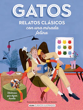 GATOS. Relatos clásicos con una mirada felina