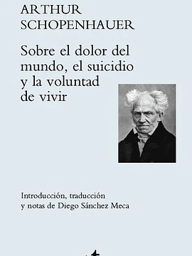 Sobre el dolor del mundo, el suicidio y la voluntad de vivir
