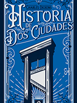 HISTORIA DE DOS CIUDADES