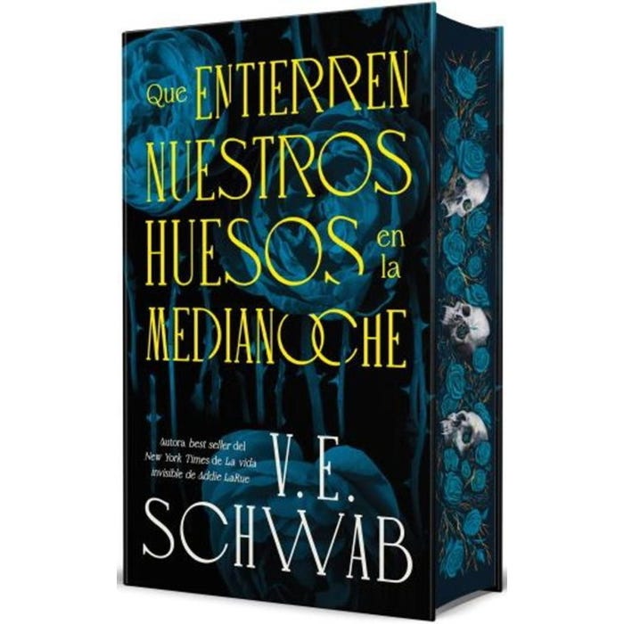 Que entierren nuestros huesos en la medianoche (Edición especial)