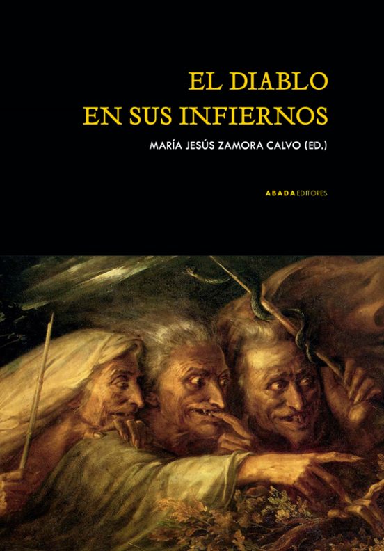 El diablo en sus infiernos