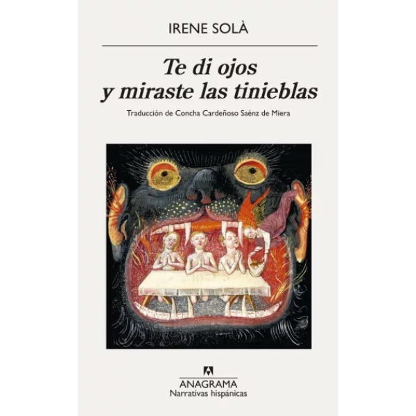 Te di ojos y miraste las tinieblas