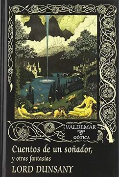 Cuentos de un soñador, y otras fantasías