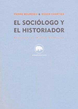 El sociólogo y el historiador