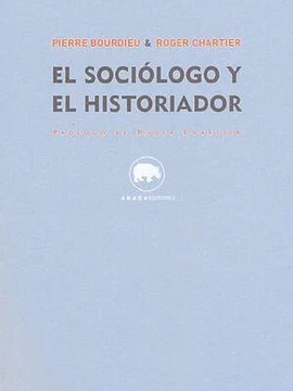 El sociólogo y el historiador