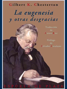 La eugenesia y otras desgracias